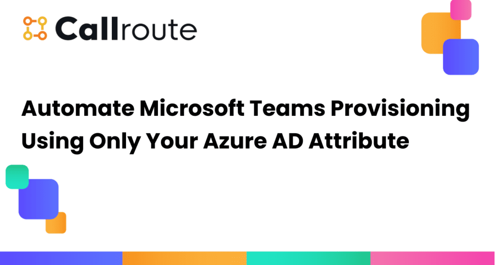 Automate Microsoft Teams Provisioning Using Azure AD Attribute