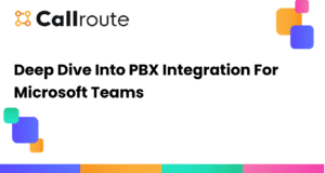 Deep Dive Into PBX Integration For Microsoft Teams