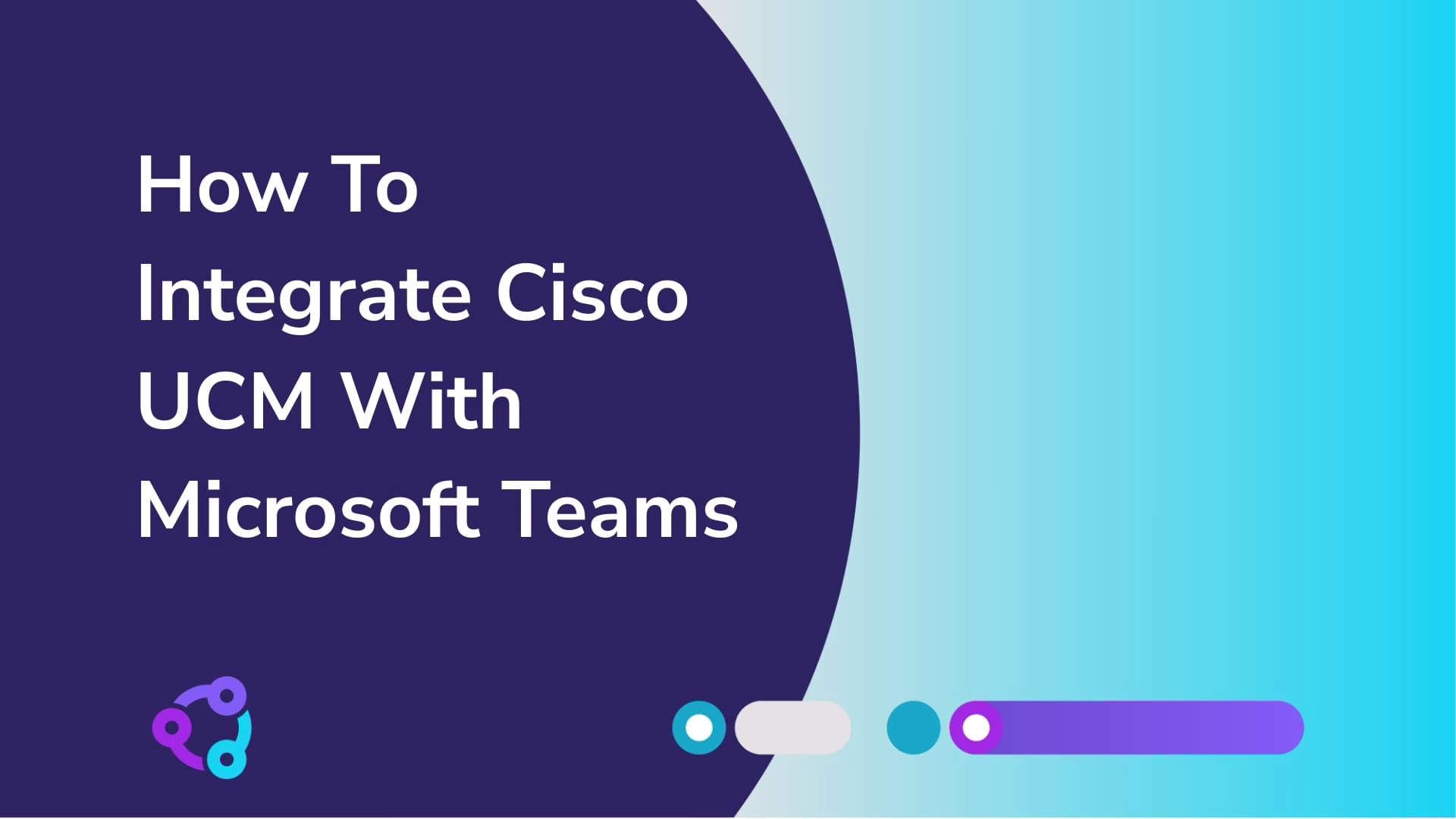 How to integrate Cisco CUCM with Microsoft Teams