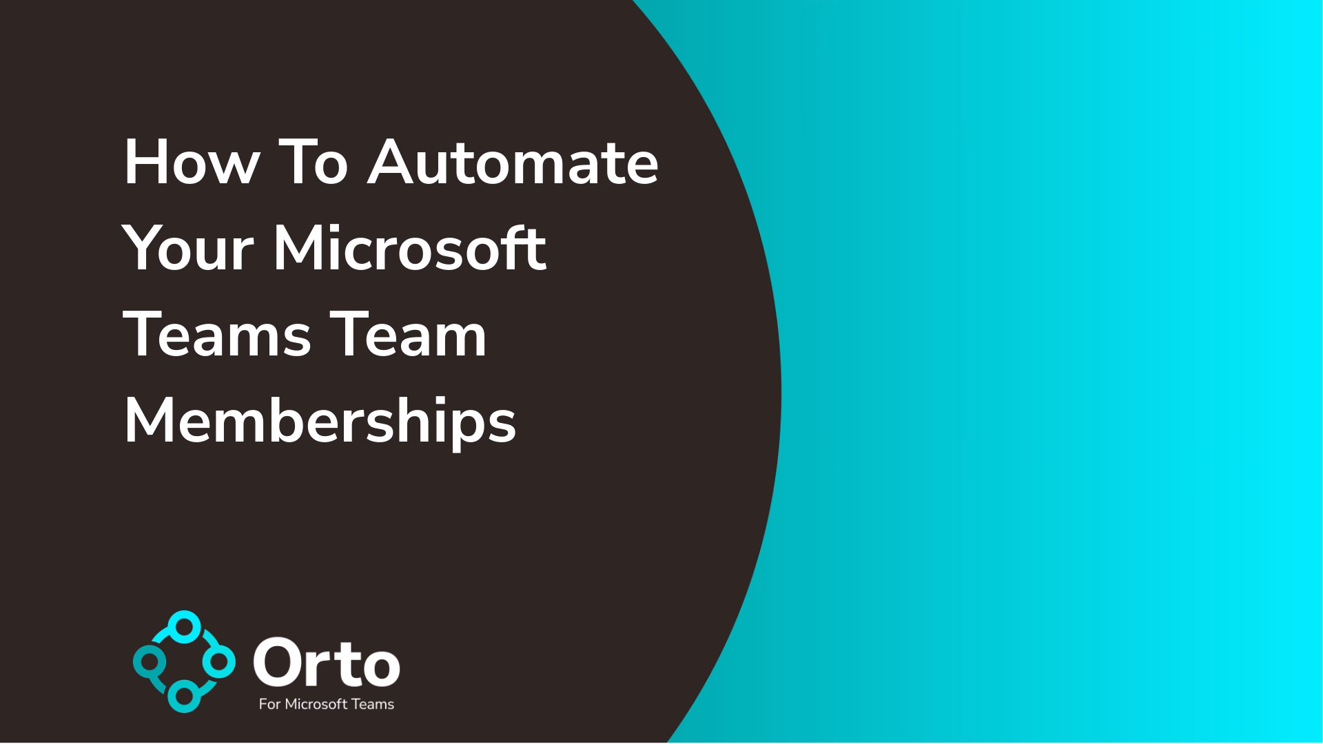 How To Automate Your Microsoft Teams Team Memberships
