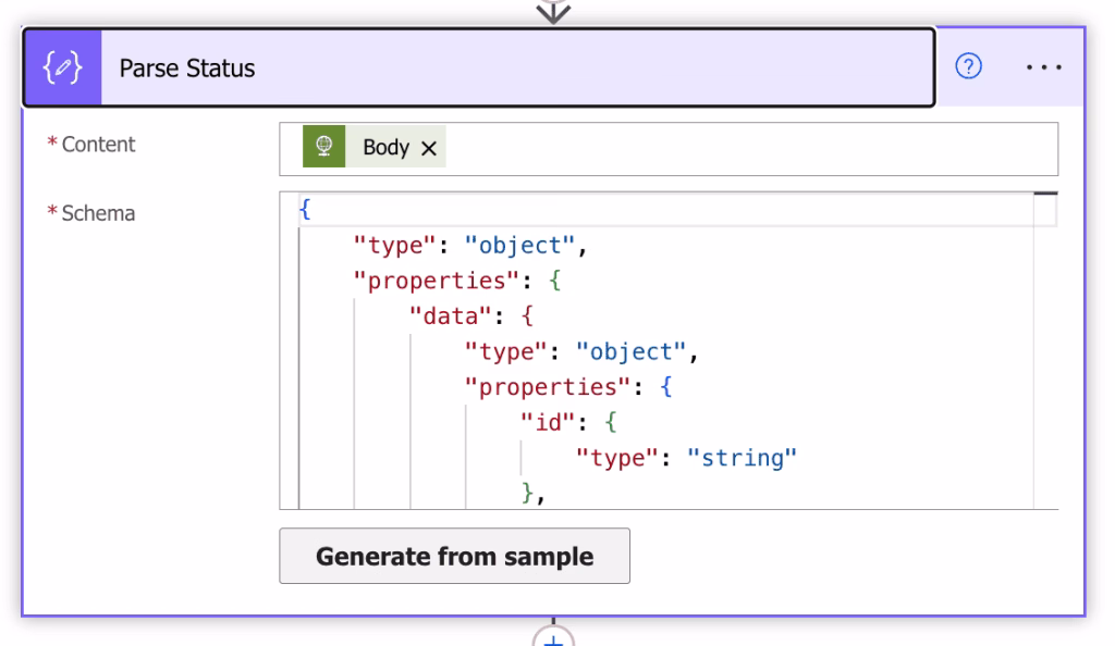 Now we want to parse the response from the task endpoint, so we add a parse JSON action again and supply the body for the response from the task API call.