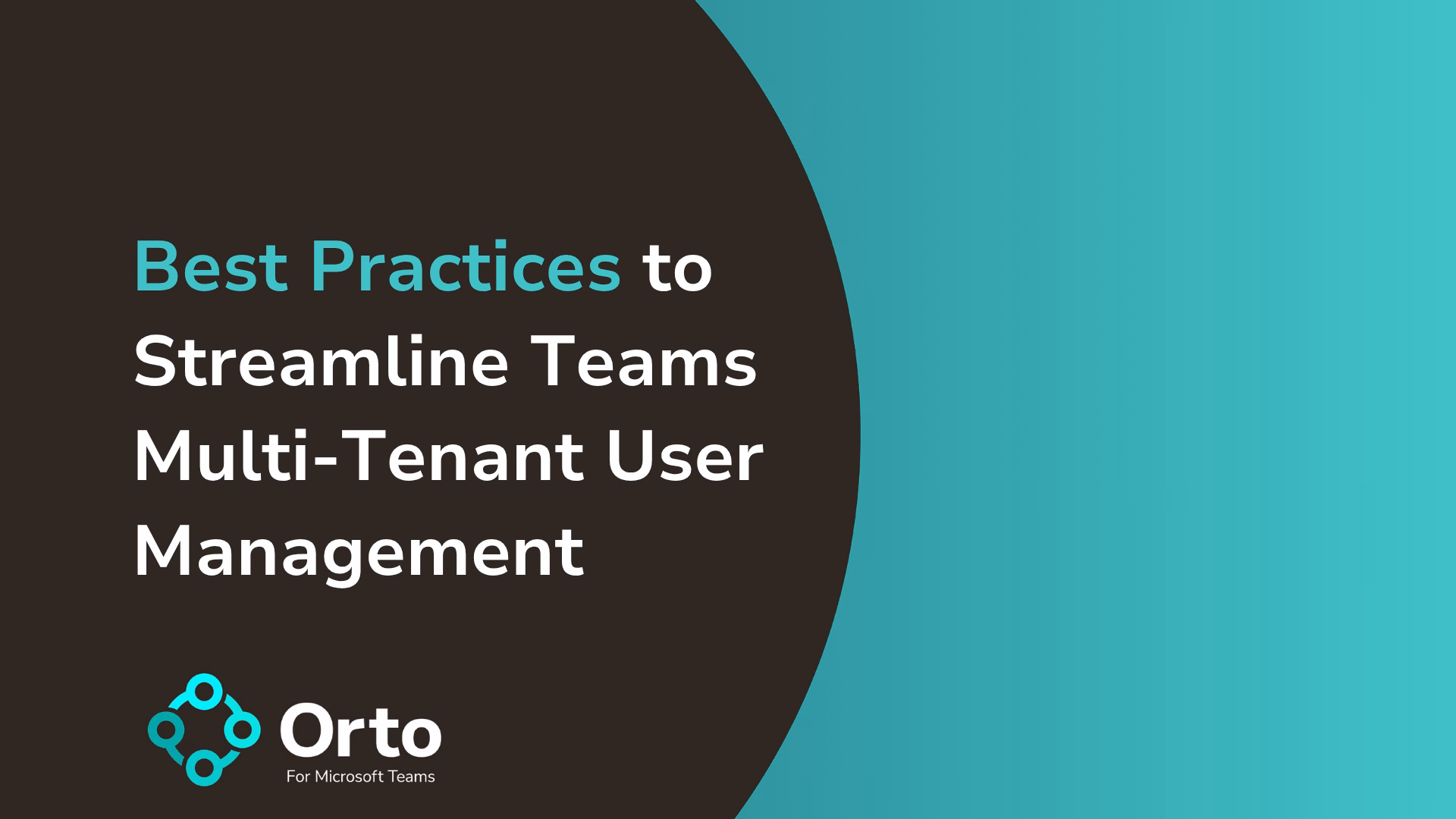 IT Admin Best Practices-for Multi-Tenant User Management