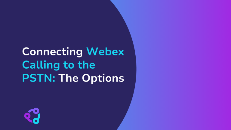 Connecting Cisco Webex PSTN Calling - Callroute